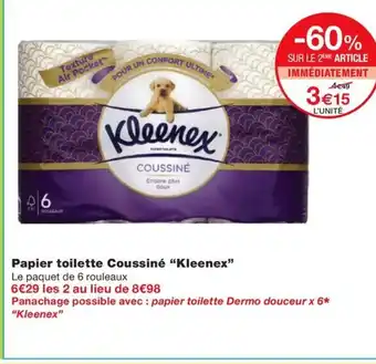 Monoprix KLEENEX Papier toilette Coussiné offre