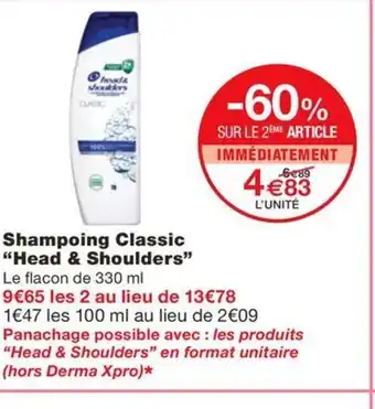 Monoprix HEAD & SHOULDERS Shampoing Classic offre