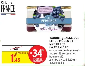 Intermarché Yaourt brassé sur lit de mûres et myrtilles la fermière offre