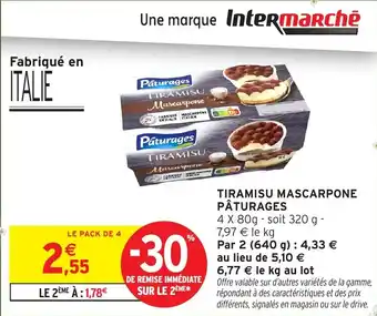 Intermarché Tiramisu mascarpone paturages offre