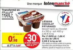 Intermarché Paturages liegeois chocolat offre