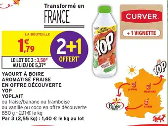 Intermarché Yaourt a boire aromatise fraise en offre decouverte yop yoplait offre