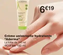 Monoprix ADERMA Crème universelle hydratante offre