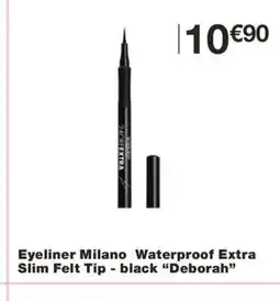 Monoprix DEBORAH Eyeliner Milano Waterproof Extra Slim Felt Tip - black offre