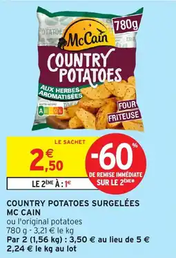 Intermarché Country potatoes surgelées mc cain offre