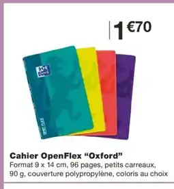 Monoprix OXFORD Cahier OpenFlex offre