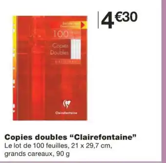 Monoprix CLAIREFONTAINE Copies doubles offre