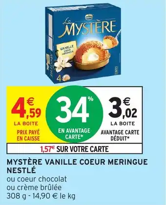 Intermarché Mystere vanille coeur meringue nestle offre