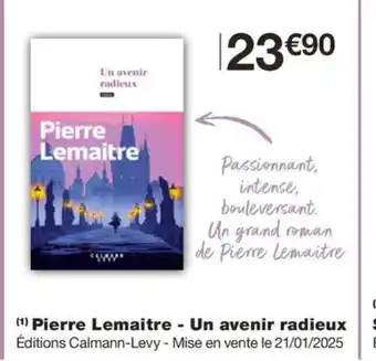 Monoprix Pierre Lemaitre Un avenir radieux offre