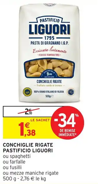 Intermarché Pastificio liguori conchiglie rigate offre