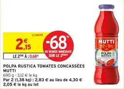 Intermarché Polpa rustica tomates concassees mutti offre