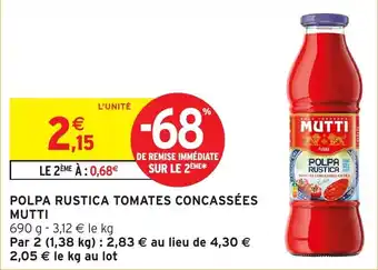 Intermarché Polpa rustica tomates concassees mutti offre