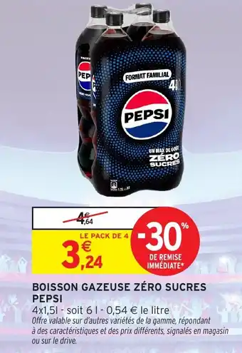 Intermarché Boisson gazeuse zero sucres pepsi offre