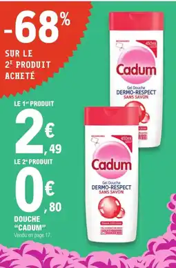 E.Leclerc Express "CADUM" Douche offre