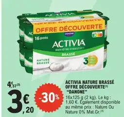 E.Leclerc Express "DANONE" Activia nature brassé offre découverte offre