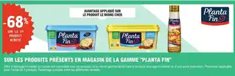 E.Leclerc Express "PLANTA FIN" Sur les produits présents en magasin de la gamme offre