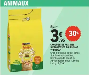 E.Leclerc Express "PURINA" Croquettes friskies 5 promesses pour chat offre