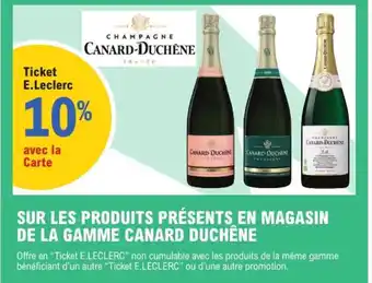 E.Leclerc Express Sur les produits présents en magasin de la gamme canard duchêne offre