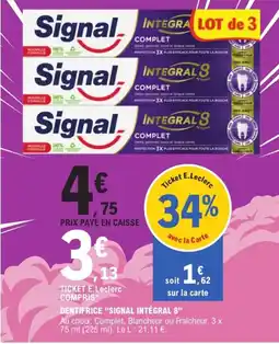 E.Leclerc Express "SIGNAL INTÉGRAL 8" Dentifrice offre