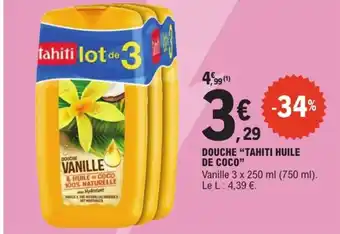 E.Leclerc Express "TAHITI HUILE DE COCO" Douche offre