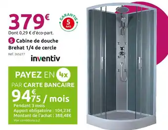 Mr Bricolage INVENTIV Cabine de douche Brehat 1/4 de cercle offre