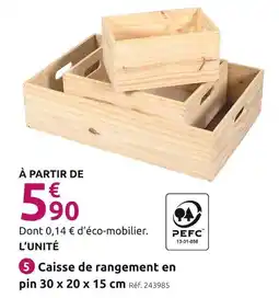 Mr Bricolage Caisse de rangement en pin offre