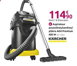 Mr Bricolage KARCHER Aspirateur poussières/cendres/plâtre ad4 premium 600 w offre