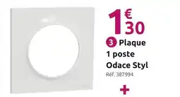 Mr Bricolage Schneider Electric Plaque 1 poste Odace Styl offre