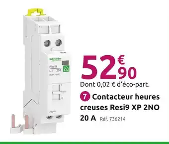 Mr Bricolage Schneider Electric Contacteur heures creuses Resi9 XP 2NO 20 A offre