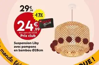 Maxi Bazar Suspension Liby avec pompons en bambou Ø28cm offre