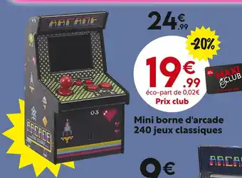 Maxi Bazar Mini borne d'arcade 240 jeux classiques offre