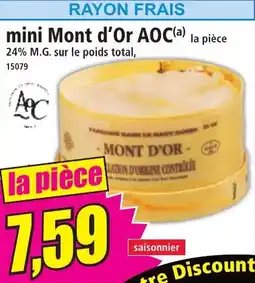 Norma MONT D'OR mini AOC offre