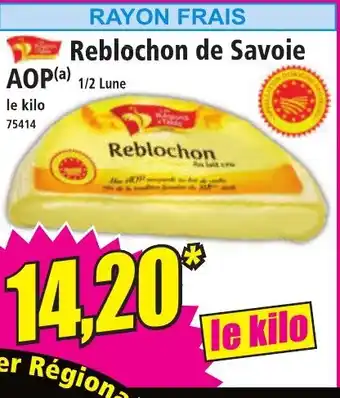 Norma Reblochon de Savoie AOP offre