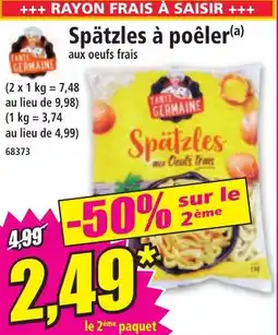 Norma Spätzles à poêler offre