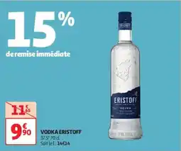 Auchan Supermarché ERISTOFF Vodka offre