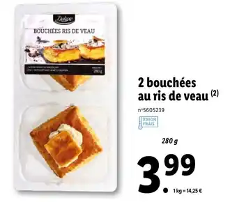 Lidl 2 Bouchées au ris de veau offre
