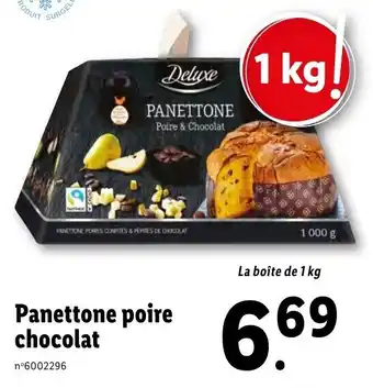 Lidl Panettone poire chocolat offre