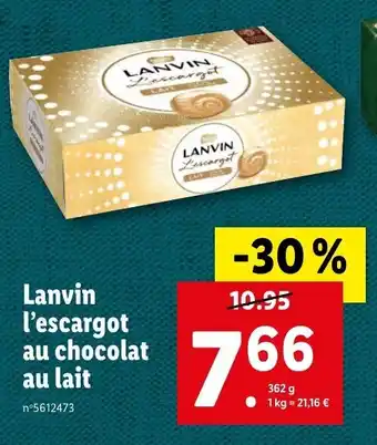 Lidl Lanvin l'escargot au chocolat au lait offre