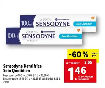 Lidl Sensodyne dentifrice soin quotidien offre