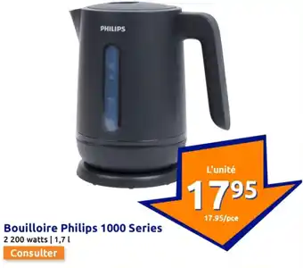 Action PHILIPS Bouilloire Philips 1000 Series offre