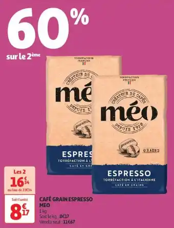 Auchan Supermarché MEO Café grain espresso offre