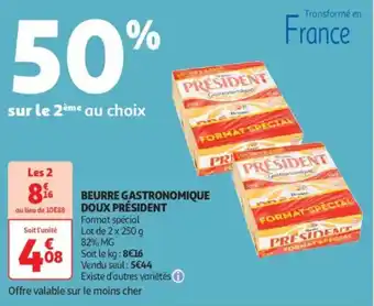 Auchan Supermarché PRÉSIDENT Beurre gastronomique doux offre