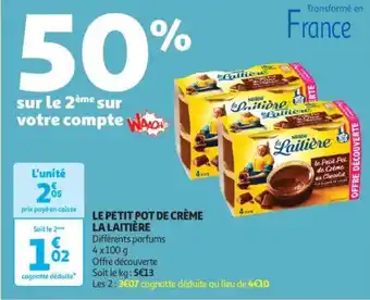 Auchan Supermarché LA LAITIÈRE Le petit pot de crème offre