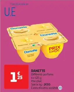 Auchan Supermarché DANETTE offre