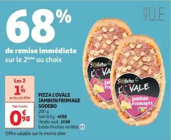 Auchan Supermarché SODEBO Pizza l'ovale jambon fromage offre