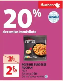 Auchan Supermarché AUCHAN Rostinis surgelés offre