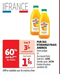 Auchan Supermarché ANDROS Pur jus d'orange frais offre