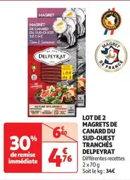 Auchan Supermarché DELPEYRAT Lot de 2 magrets de canard du sud-ouest tranchés offre