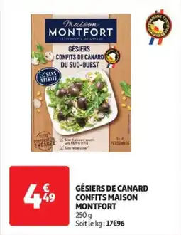 Auchan Supermarché MAISON MONTFORT Gésiers de canard confits offre