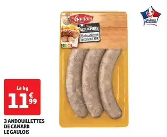 Auchan Supermarché LE GAULOIS 3 andouillettes de canard offre